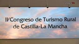IV Congreso de Turismo Rural de Castilla la Mancha